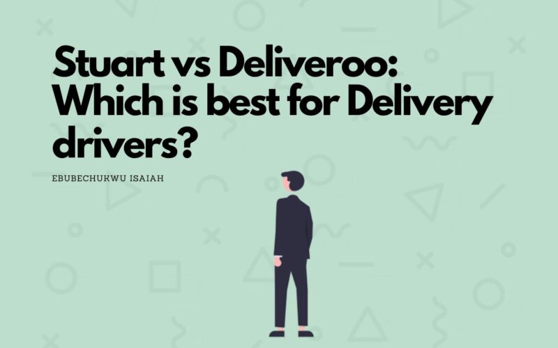 Stuart vs Deliveroo: Which is best for Delivery drivers?