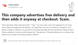 Reddit complaints on Why does Doordash say free Delivery but charges?