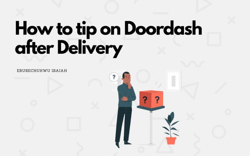 How to tip on Doordash after Delivery