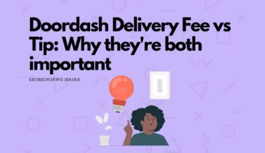 Doordash Delivery Fee vs Tip: Why they're both important