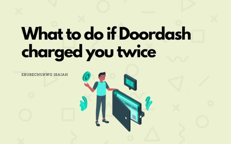 Featured image on "doordash charged me twice"