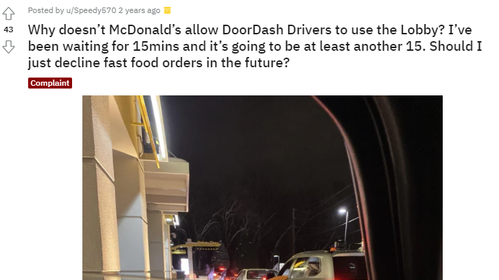 A similar complaint of Redditor complaining about the wait time of mc Donalds