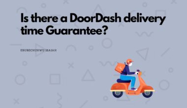 Is there a DoorDash delivery time Guarantee?