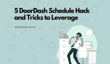 5 DoorDash Schedule Hack and Tricks to Leverage