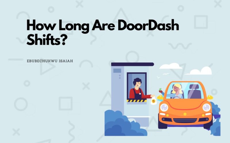 How Long Are DoorDash Shifts?