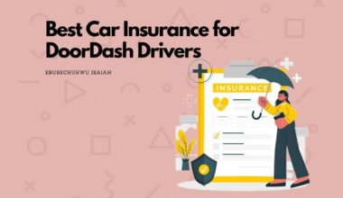 Best Car Insurance for DoorDash Drivers