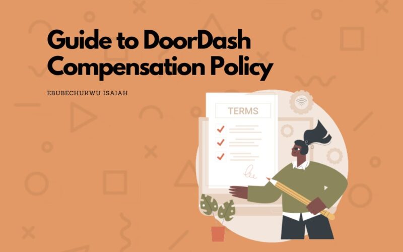 Guide to DoorDash Compensation Policy