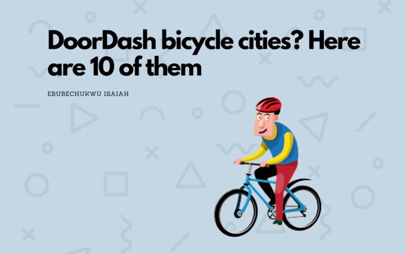 DoorDash bicycle cities? Here are 10 of them