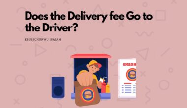 Does the Delivery fee Go to the Driver?