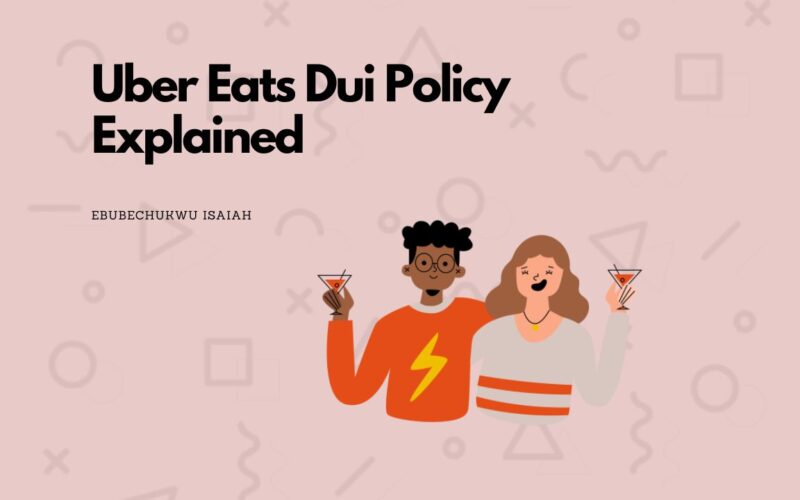 Uber Eats Dui Policy Explained (and What People Do)