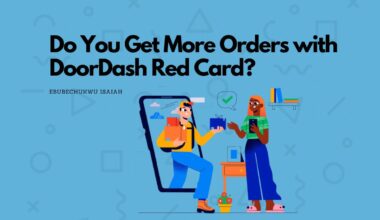 Do You Get More Orders with DoorDash Red Card? (My Experience)