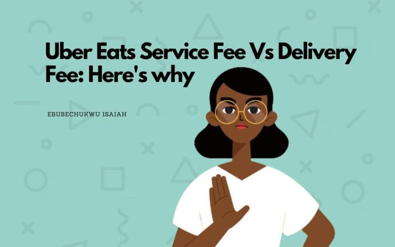 The featured image of the article on "Uber Eats Service Fee Vs Delivery Fee" featuring an illustration of a beautiful african lady try to calm a situation